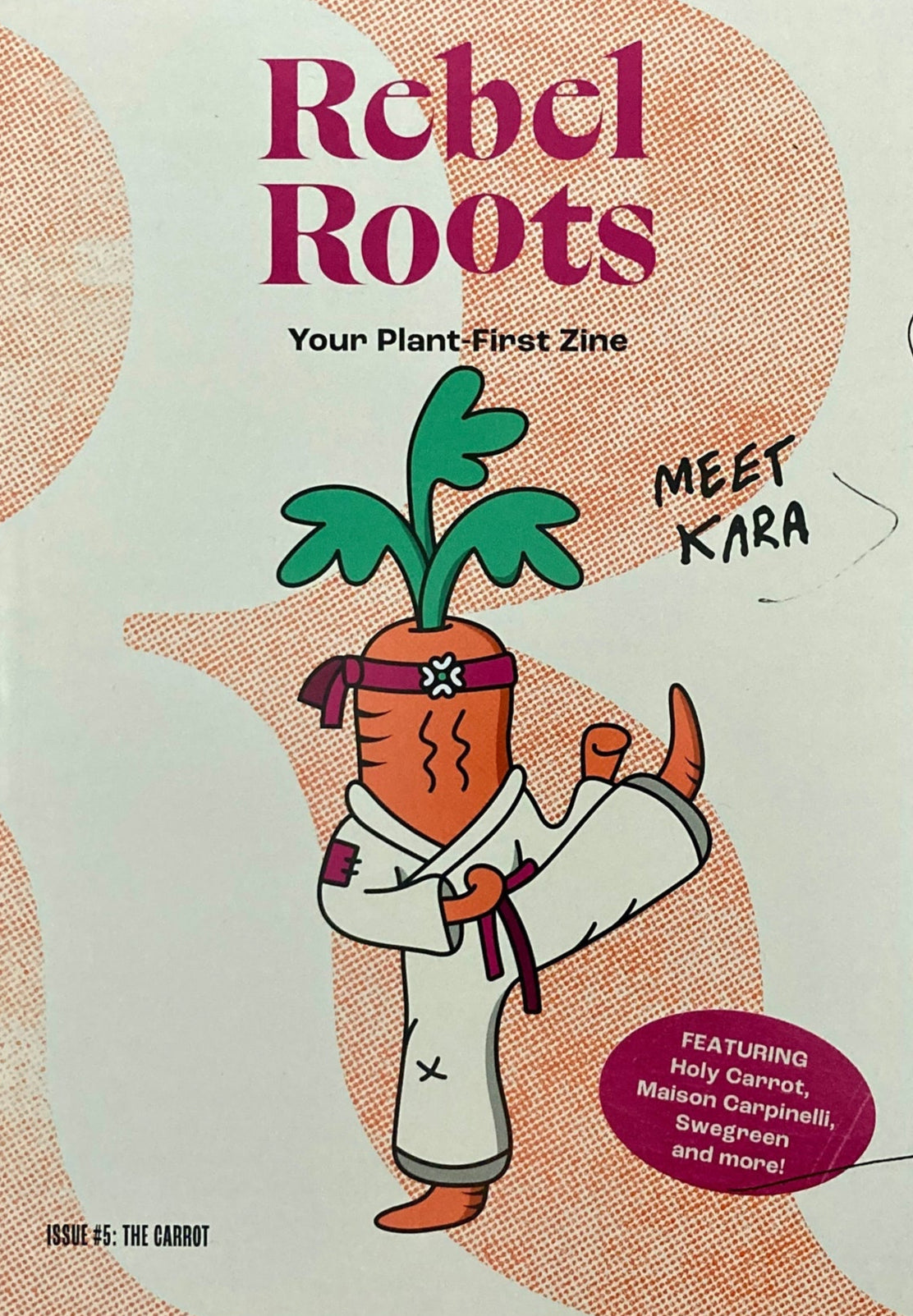 Rebel_Roots_Magazine_Issue_5_The_Carrot